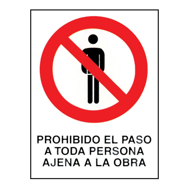 SEÑAL FIJA PROHIBIDO PERS AJENA